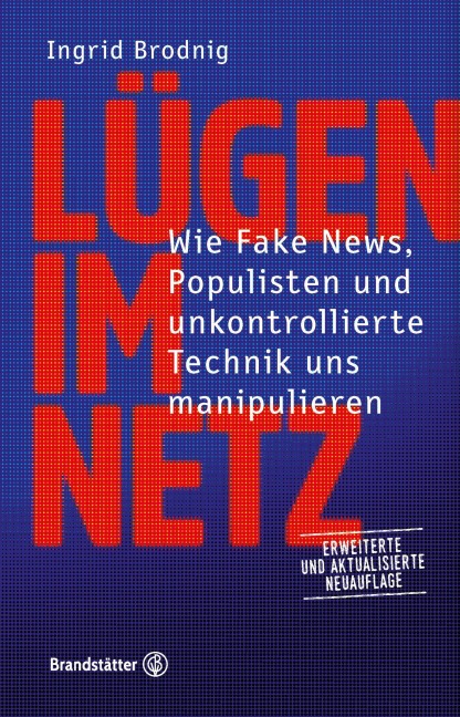 Lügen im Netz - Ingrid Brodnig