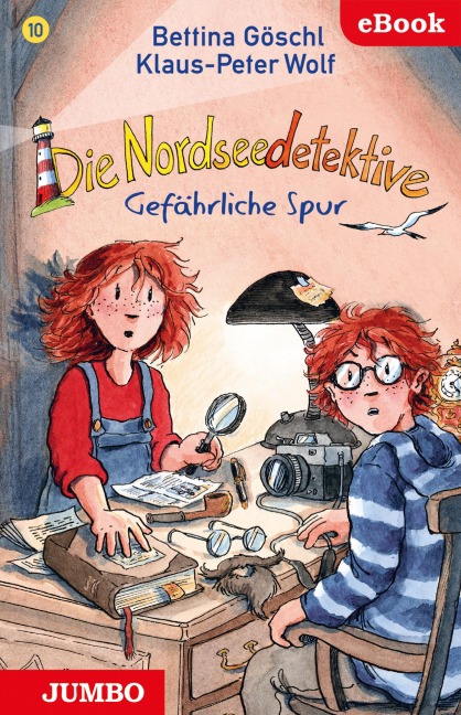 Die Nordseedetektive (Band 10) - Gefährliche Spur - Bettina Göschl, Klaus-Peter Wolf