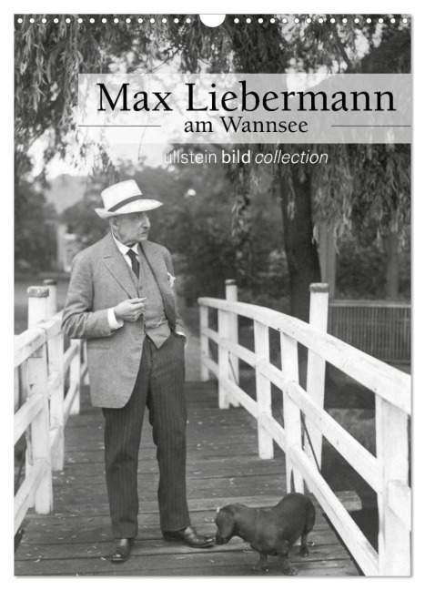 Max Liebermann am Wannsee (Wandkalender 2026 DIN A3 hoch), CALVENDO Monatskalender - Ullstein Bild Axel Springer Syndication Gmbh