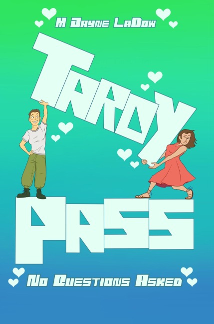 Tardy Pass, No Questions Asked (Marchfield Middle, #4) - M. Jayne LaDow