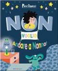 Cover-Bild zum Titel 'Non voglio andare a nanna! Primi capricci' von 'Erine Savannah'