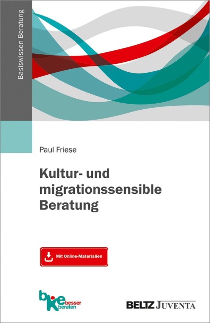 Kultur- und migrationssensible Beratung - Paul Friese