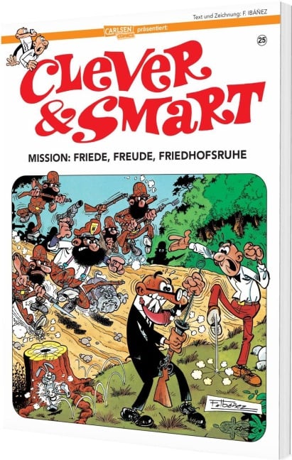 Clever und Smart 25: Mission: Friede, Freude, Friedhofsruhe - Francisco Ibáñez