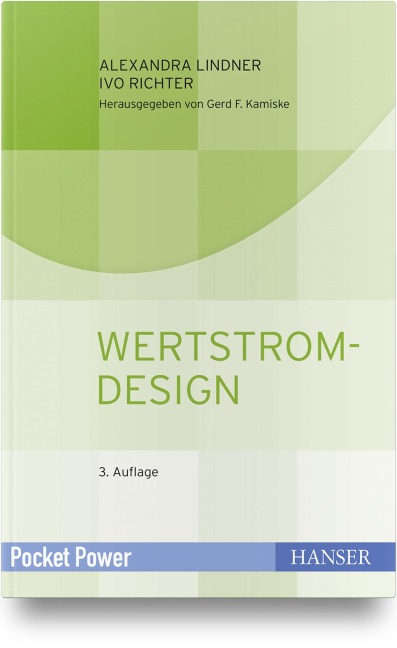 Wertstromdesign - Alexandra Lindner, Ivo Richter