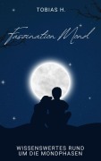 Cover-Bild zum Titel 'Mondphasen' von 'Tobias Hopfmüller'