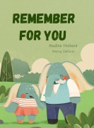 Cover-Bild zum Titel 'Remember For You' von 'Nadine Holland'