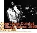 At Slugs Saloon 1966 revisited - Albert Ayler