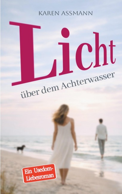 Licht über dem Achterwasser - Karen Assmann
