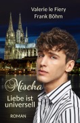 Cover-Bild zum Titel 'Mischa' von 'Valerie le Fiery, Frank Böhm'