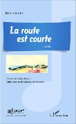 Cover-Bild zum Titel 'La route est courte' von 'Jean Humenry'