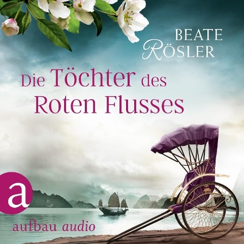 Die Töchter des Roten Flusses - Beate Rösler