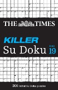 Cover-Bild zum Titel 'The Times Killer Su Doku Book 19' von 'The Times'
