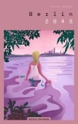 Cover-Bild zum Titel 'Berlin 2048' von 'Alina Dudek'