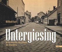 Cover-Bild zum Titel 'Untergiesing' von 'Willibald Karl'