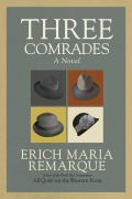 Cover-Bild zum Titel 'Three Comrades' von 'Erich Maria Remarque'