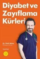 Diyabet ve Zayiflama Kürleri - Ümit Aktas