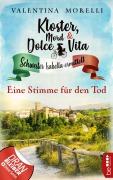 Cover-Bild zum Titel 'Kloster, Mord und Dolce Vita - Eine Stimme für den Tod' von 'Valentina Morelli'