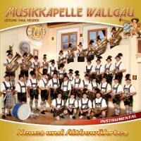 Neues und Altbewährtes - Musikkapelle Wallgau