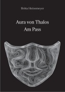 Cover-Bild zum Titel 'Aura von Thalos' von 'Britta Heinemeyer'