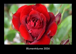 Cover-Bild zum Titel 'Blumenträume 2026 Fotokalender DIN A3' von 'Tobias Becker'
