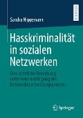 Hasskriminalität in sozialen Netzwerken - Sandra Niggemann