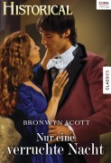 Cover-Bild zum Titel 'Nur eine verruchte Nacht' von 'Bronwyn Scott'
