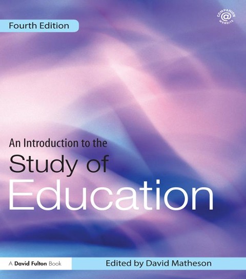 An Introduction to the Study of Education - 