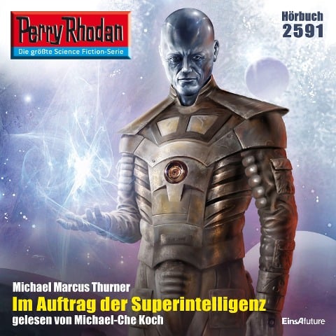 Perry Rhodan 2591: Im Auftrag der Superintelligenz - Michael Marcus Thurner