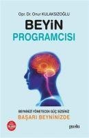 Beyin Programcisi - Onur Kulaksizoglu