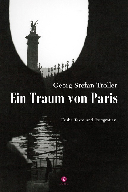 Ein Traum von Paris - Georg Stefan Troller