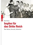Cover-Bild zum Titel 'Impfen für das Dritte Reich' von 'Gine Elsner'