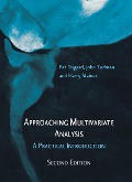 Cover-Bild zum Titel 'Approaching Multivariate Analysis, 2nd Edition' von 'Pat Dugard, John Todman, Harry Staines'