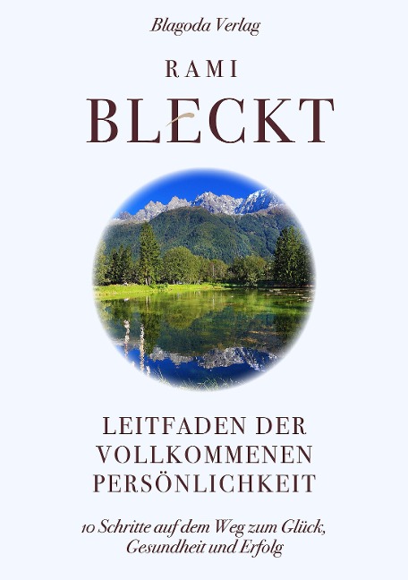 Leitfaden der vollkommenen Persönlichkeit - Rami Bleckt