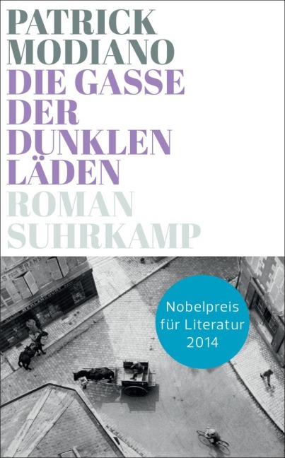 Die Gasse der dunklen Läden - Patrick Modiano