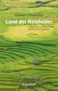 Cover-Bild zum Titel 'Land der Reisfelder' von 'Günter Giesenfeld'