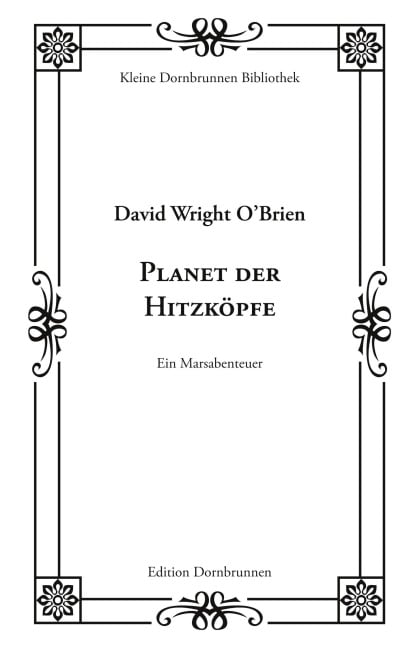 Planet der Hitzköpfe - David Wright O'Brien