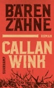 Cover-Bild zum Titel 'Bärenzähne' von 'Callan Wink'