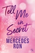 Cover-Bild zum Titel 'Tell Me in Secret' von 'Mercedes Ron'
