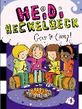 Heidi Heckelbeck Goes to Camp! - Wanda Coven