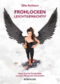 Cover-Bild zum Titel 'Frohlocken leichtgemacht!?' von 'Silke Aichhorn'
