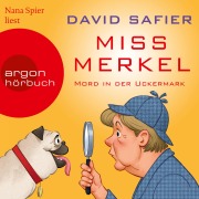 Cover-Bild zum Titel 'Miss Merkel: Mord in der Uckermark' von 'David Safier'