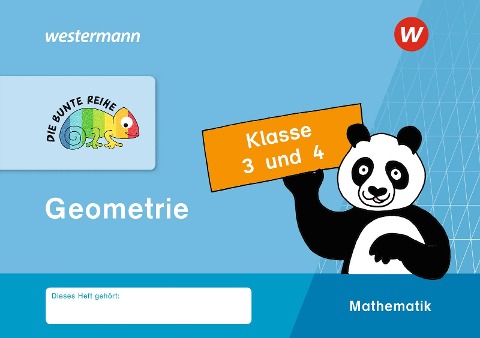 DIE BUNTE REIHE - Mathematik. Klasse 3 und 4. Geometrie - 