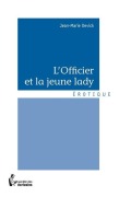 Cover-Bild zum Titel 'L'Officier et la jeune lady' von 'Jean-Marie Devick'