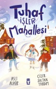 Cover-Bild zum Titel 'Tuhaf Isler Mahallesi' von 'Asli Alper'