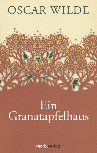 Ein Granatapfelhaus - Oscar Wilde