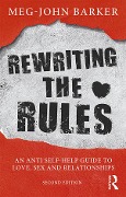 Cover-Bild zum Titel 'Rewriting the Rules' von 'Meg John Barker'