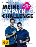 Meine Sixpack-Challenge - Felix Bauer, Jan Hahn