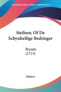Cover-Bild zum Titel 'Steiloor, Of De Schynheilige Bedrieger' von 'Moliere'
