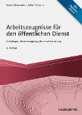 Cover-Bild zum Titel 'Arbeitszeugnisse für den öffentlichen Dienst' von 'Sonja Schustereit, Jochen Welscher'