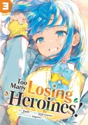 Cover-Bild zum Titel 'Too Many Losing Heroines! (Manga) Vol. 3' von 'Takibi Amamori'
